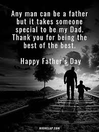 May your heart one day be full as you pass on these principles to your own children and grandchildren. 50 Father S Day In Heaven Quotes From Daughter And Son