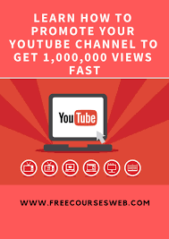 Learn How To Promote Your Youtube Channel To Get 1 000 000 Views Fast You Youtube Youtube Marketing Marketing Courses