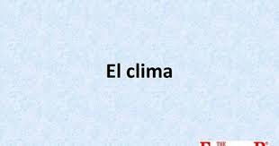El Clima Ciencias De La Tierra La Definicion De Clima Esta Dada Por La Combinacion De Una Serie De Fenomenos Atmosf Ciencias De La Tierra Tiempo Y Clima Clima