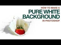 How could making white transparent benefit your images? How To Make A Pure White Background In Photoshop Youtube