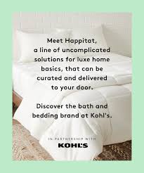 Summer is almost gone but there's still time to save! Kohl S Launches Happitat A Bed Bath Line