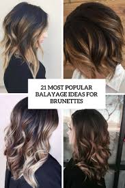 Goldwell, redken, joico, matrix, schwarzkopf professional 21 Most Popular Balayage Ideas For Brunettes Styleoholic