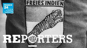 REPORTERS: HITLER'S INDIAN LEGION - YouTube