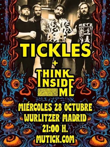 ▪️ 🗓️Miércoles 28 Octubre 2026 Tickles + Think Inside Me 📍Sala Wurlitzer Ballroom De la mano de @nooiraxproducciones @madpsychfest #bolosmadrid #conciertosmadrid