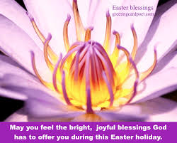 But what can you do to share the joy further? Easter Blessings Wishes And Greetings Greeting Card Poet