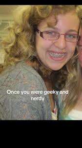 Once You Were Geeky and Nerdy Template