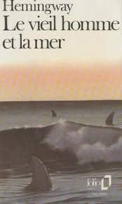 Le vieil homme et la mer. Hemingway Ernest Le Vieil Homme Et La Mer