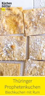 Thuringer Prophetenkuchen Rezept Fur Huckelkuchen Rezept Blechkuchen Kuchen Streuselkuchen Mit Obst