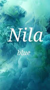 Nila Nila Baby Names Unique Baby Names Baby Name List