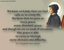 St Elizabeth Ann Seton Saint Quotes Catholic Elizabeth Ann Seton Saint Elizabeth