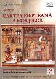 ,,cartea egipteana a mortilor'' a fost publicata oentru prima oara in anul 1842 de catre lingvistul prusac karl richard lepsius si cuprindea initial 165 de formule, reprezentand o traducere a unui papyrus pastrat la torino. Noua Acropola Conferinta Cartea Egipteana A Mortilor