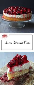 Beerentorte Mit Schmand Experimente Aus Meiner Kuche Kuchen Und Torten Beerenkuchen Kuchen