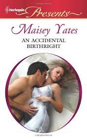 Author nina milne shares her touching story of second chance … category: An Accidental Birthright Maisey Yates 9780373129850 Amazon Com Books Free Romance Books Harlequin Romance Novels Free Romance Novels