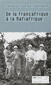 Jamais la françafrique, le plus extraordinaire pacte de corruption des élites françaises et africaines à l'échelle continental, n'a autant mérité son nom de «france à fric», une structure ad hoc pour pomper. Telecharger De La Francafrique A La Mafiafrique Livre Pdf Format Releasedate Livres En Ligne Pdf De La Francafrique A La Mafi Francois Xavier Books Reading