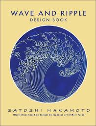 Forone malaysian ringgit has equalled satoshi to satoshi to myr b 0. Wave And Ripple Design Book Satoshi Nakamoto 9781945652035