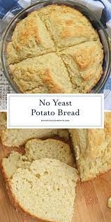 Thick And Chewy No Yeast Potato Bread Is An Easy And Quick Homemade Bread Recipe Perfect For Deli S Yeast Free Breads Easy Bread Recipes Bread Recipes Homemade