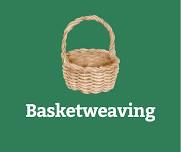 Basketweaving Workshop