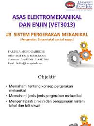 Memberi tumpuan dan tempat pemasangan kaki rel dan penambat. 20140305120356vet3013 A132 Minggu3 Pergerakan Mekanikal Pengenalan Takal