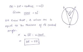 Arc length = 20 cm. Solved In The Following Diagram Df And Efare Chords In Circle O And Doe Is A Central Angle Use The Information To Solve For The Missing Angle Or A Course Hero