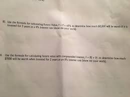 Across the world, english is being made a central component of more at the beginning it could be a challenge for the students but it worth in the futere. Solved Use The Formula For Calculating Future Value F P Chegg Com