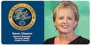 Thunder Valley Casino Resorts' Dawn Clayton Joins "Best of The Best"