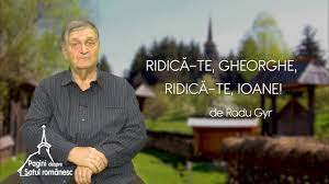 Va veni si va fi , 2020. RidicÄ Te Gheorghe RidicÄ Te Ioane De Radu Gyr Trinitas Tv