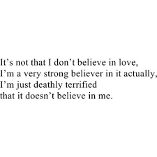 Being afraid to fall in love doesn&#39;t mean you&#39;re heartless, it ... via Relatably.com