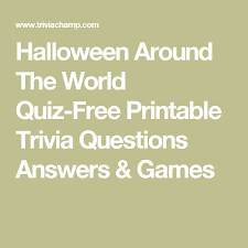 We did not find results for: Halloween Around The World Quiz Free Printable Trivia Questions Answers Games Halloween Around The World World Quiz Trivia Questions And Answers