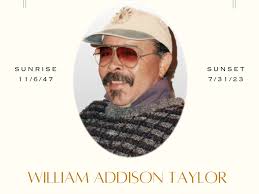 William "Bill" Addison Taylor's Memorial Website