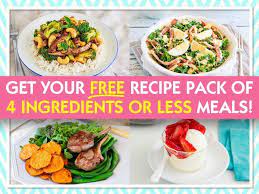 Bonus 4 Ingredients Or Less Recipe Pack The Healthy Mummy Healthy Mummy Recipes Healthy Mummy Recipes