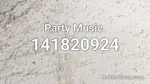 Check spelling or type a new query. Party Music Roblox Id Roblox Music Code Youtube