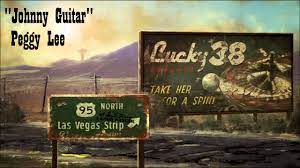 Fallout: New Vegas - Johnny Guitar- Peggy Lee - YouTube