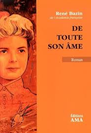 Amazon.com: De toute son âme: 9782950774378: Bazin, René: 圖書