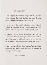 Too Far In Lang Leav Lang Leav Quotes Poetry Words Lang Leav Poems