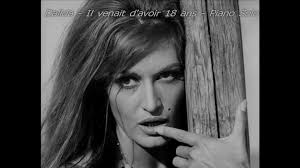 Watch the video for il venait d'avoir 18 ans from dalida's 40 succes en or for free, and see the artwork, lyrics and similar artists. Dalida Il Venait D Avoir 18 Ans Piano Cover Adaptation Pascal Mencarelli Video Dailymotion