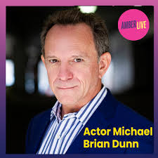 Broadway, TV, and movie actor Michael Brian Dunn by The Amber Live!  Interviews