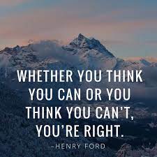 Whether You Think You Can Or You Think You Can T You Re Right Henry Ford Digital Marketing Thinking Of You What Is Seo