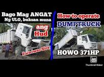ALAMIN ang Pag-Angat sa ULO ng DUMPTRUCK HOWO 371HP Para Maiwasan ang Pagkasira|howto Tilt DUMPTRUCK