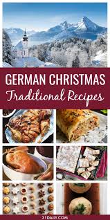 It is the last day of advent and the start of the christmas season. Traditional German Christmas Food 31 Daily