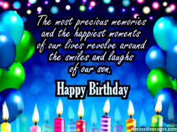 Best Birthday Quotes For Son From Mother Birthday Wishes For Son Quotes And Messages Birthday Wishes For Son Birthday Greetings For Mom Happy Birthday Son