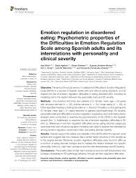 PDF) Emotion regulation in disordered eating: Psychometric properties of  the Difficulties in Emotion Regulation Scale among Spanish adults and its  interrelations with personality and clinical severity