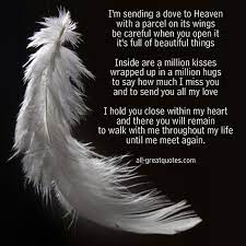 What i also love about memories are how little things. Im A First Time Grandma Quotes I M Sending A Dove To Heaven In Loving Memory Poem Cards Dogtrainingobedienceschool Com