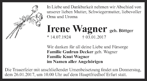 View irene wagner's profile on linkedin, the world's largest professional community. Traueranzeigen Von Irene Wagner Trauer In Thueringen De