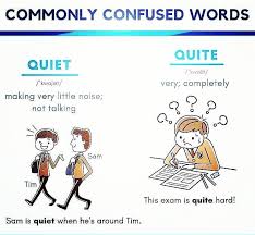 Pin By Norak On Vocabulary In 2020 Quite Vs Quiet Grammar Nerd Commonly Confused Words