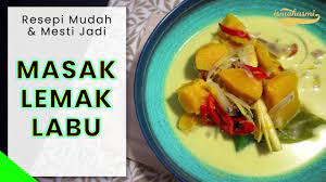 Resepi gulai kuning ikan kembong sedap dan mudah. Masak Lemak Labu Resepi Mudah Mesti Jadi Youtube