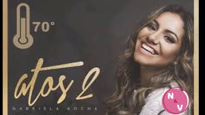 Gabriela rocha actos 2 ouvir e baixar musicas gratis,busque entre milhares de musicas ,buscador de mp3 totalmente gratis Baixar Atos 2 Gabriela Rocha Gabriela Rocha Atos 2 Como Tocar Facil Youtube