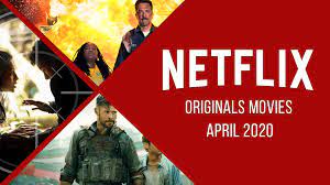 A new agenovember 25, 2020. Every Netflix Original Movie Released In April 2020 Reviewed What S On Netflix