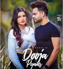 Dooja Pyaar In 2021 Songs Lyrics News Songs