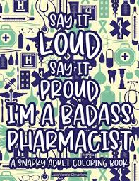 Use the download button to view the full image of badass coloring pages for adults. Say It Loud Say It Proud I M A Badass Pharmacist A Snarky Adult Coloring Book Anti Stress Pharmacy Themed Coloring Pages Patterns And Designs With F Paperback Porter Square Books