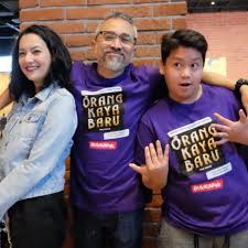 Orang kaya baru / cast Orang Kaya Baru Pengalaman Masa Kecil Sang Penulis Skenario Layar Id